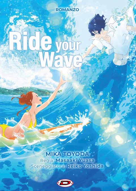 Ride Your Wave - Romanzo